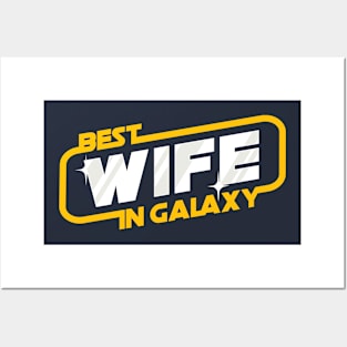 best wife in Galaxy Posters and Art